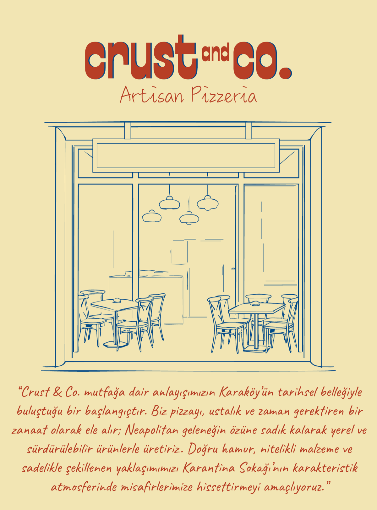 Crust and Co. Hakkımızda - Karaköy'ün kalbinde hikayemiz ve mutfak felsefemiz